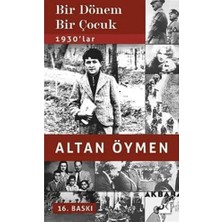 Bir Dönem Bir Çocuk: 1930'LAR
