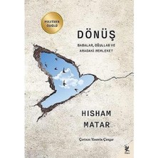 Dönüş: Babalar Oğullar ve Aradaki Memleket
