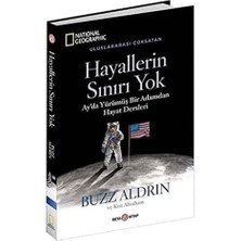 Hayallerin Sınırı Yok - National Geographic: Ay'da Yürümüş Bir Adamdan Hayat Dersleri