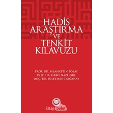 Hadis Araştırma ve Tenkit Kılavuzu