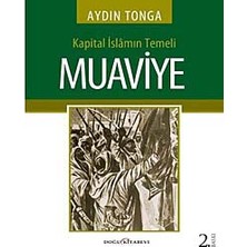 Kapital Islamın Temeli Muaviye