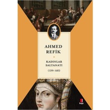 Kadınlar Saltanatı: (1299-1683)