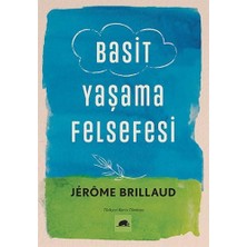 Basit Yaşama Felsefesi