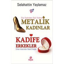 Pusat Metalik Kadınlar Kadife Erkekler