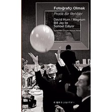 Fotoğrafçı Olmak-Pratik Bir Rehber