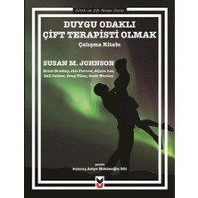Pusat Duygu Odaklı Çift Terapisti Olmak - Çalışma Kitabı