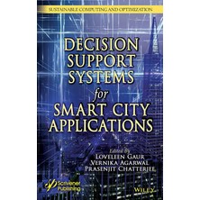 Intelligent Decision Support Systems For Smart City Applications