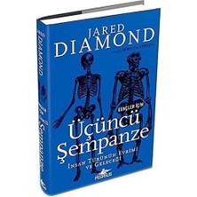 Gençler Için Üçüncü Şempanze: Insan Türünün Evrimi ve Geleceği