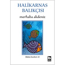 Merhaba Akdeniz: Bütün Eserleri 23
