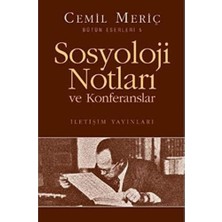 Sosyoloji Notları ve Konferanslar: Bütün Eserleri 5