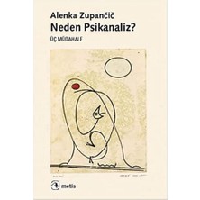 Neden Psikanaliz?: Üç Müdahale