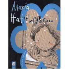 Pusat Hislerimizi Paylaşalım - Maria Hatırlıyor...