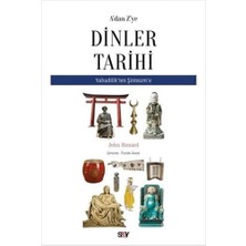 A'dan Z'ye Dinler Tarihi: Yahudilik’ten Şitoizm’e