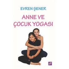 Anne ve Çocuk Yogası (Kapak Değişebilir)