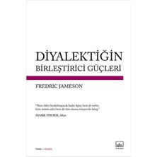 Pusat Diyalektiğin Birleştirici Güçleri
