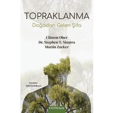 Topraklanma: Doğadan Gelen Şifa