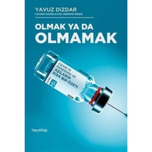 Olmak Ya Da Olmamak (Kapak Değişebilir)