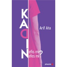 Pusat Kadın: Nefis Mi? Nefes Mi?