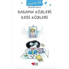 Babamın Gözleri Kedi Gözleri