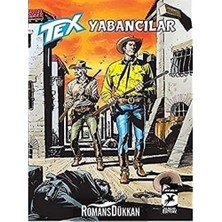 Tex Aylık Cilt 42: Yabancılar - Çinli Ulak