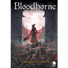 Bloodborne 1 - Uykunun Ölümü