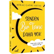 Pusat Senden Bir Tane Daha Yok