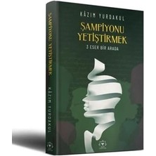 Şampiyonu Yetiştirmek - 3 Eser Bir Arada (Ciltli)