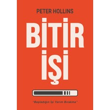 Bitir Işi - Başladığın Işi Yarım Bırakma