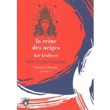 Pusat Kar Kraliçesi Fransızca Hikayeler Seviye 3