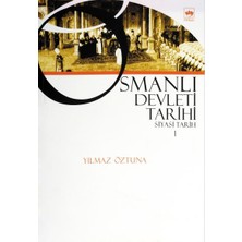 Pusat Osmanlı Devleti Tarihi 1-Siyasi Tarih