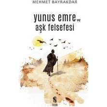 Pusat Yunus Emre ve Aşk Felsefesi