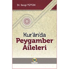 Pusat Kur’an’da Peygamber Aileleri