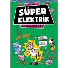 Pusat Yok Daha Neler 4 - Süper Elektrik