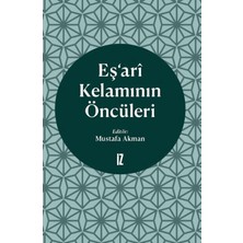İz Yayıncılık Eş’ari Kelamının Öncüleri