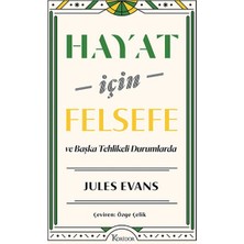 Pusat Hayat Için Felsefe ve Başka Tehlikeli Durumlarda