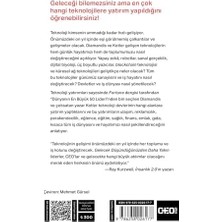 Gelecek Düşündüğünüzden Daha Yakın: Teknoloji Iş Hayatını, Sanayiyi ve Günlük Hayatımızı Nasıl Dönüştürüyor?
