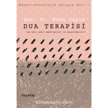 Dua Terapisi: Manevi - Psikolojik Gelişim Seti 1 (Kapak Değişebilir)