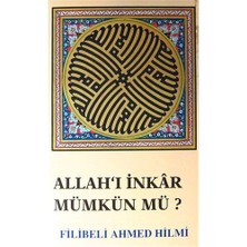 Allah'ı Inkar Mümkün Mü?
