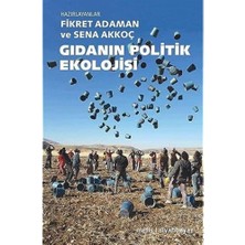 Gıdanın Politik Ekolojisi