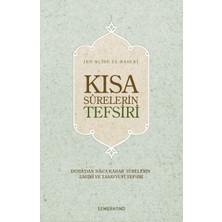 Kısa Sürelerin Tefsiri-Ciltli: Duha'dan Nas'a Kadar Surelerin Zahiri ve Tasavvufi Tefsiri