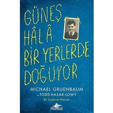 Güneş Hala Bir Yerlerde Doğuyor: Bir Soykırım Hatıratı