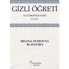 Gizli Öğreti - Anthropogenesis 2. Cilt