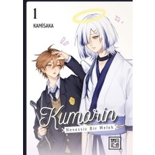 Kumorin: Hevessiz Bir Melek Cilt 1