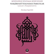 Nakşibendi Yolundan Parıltılar