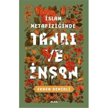 Islam Metafiziğinde Tanrı ve Insan