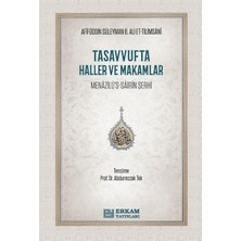 Tasavvufta Haller ve Makamlar: Menazilü’s-Sairin Şerhi