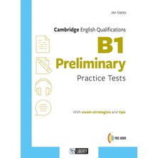 Cambridge English Qualifications. B1 Preliminary Practice Tests. Per Le Scuole Superiori. Con Audio