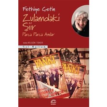 Zulamdaki Şiir: Parça Parça Anılar