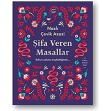 Şifa Veren Masallar: Ruhun Yolunu Kaybettiğinde...