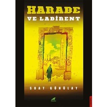 Harabe ve Labirent